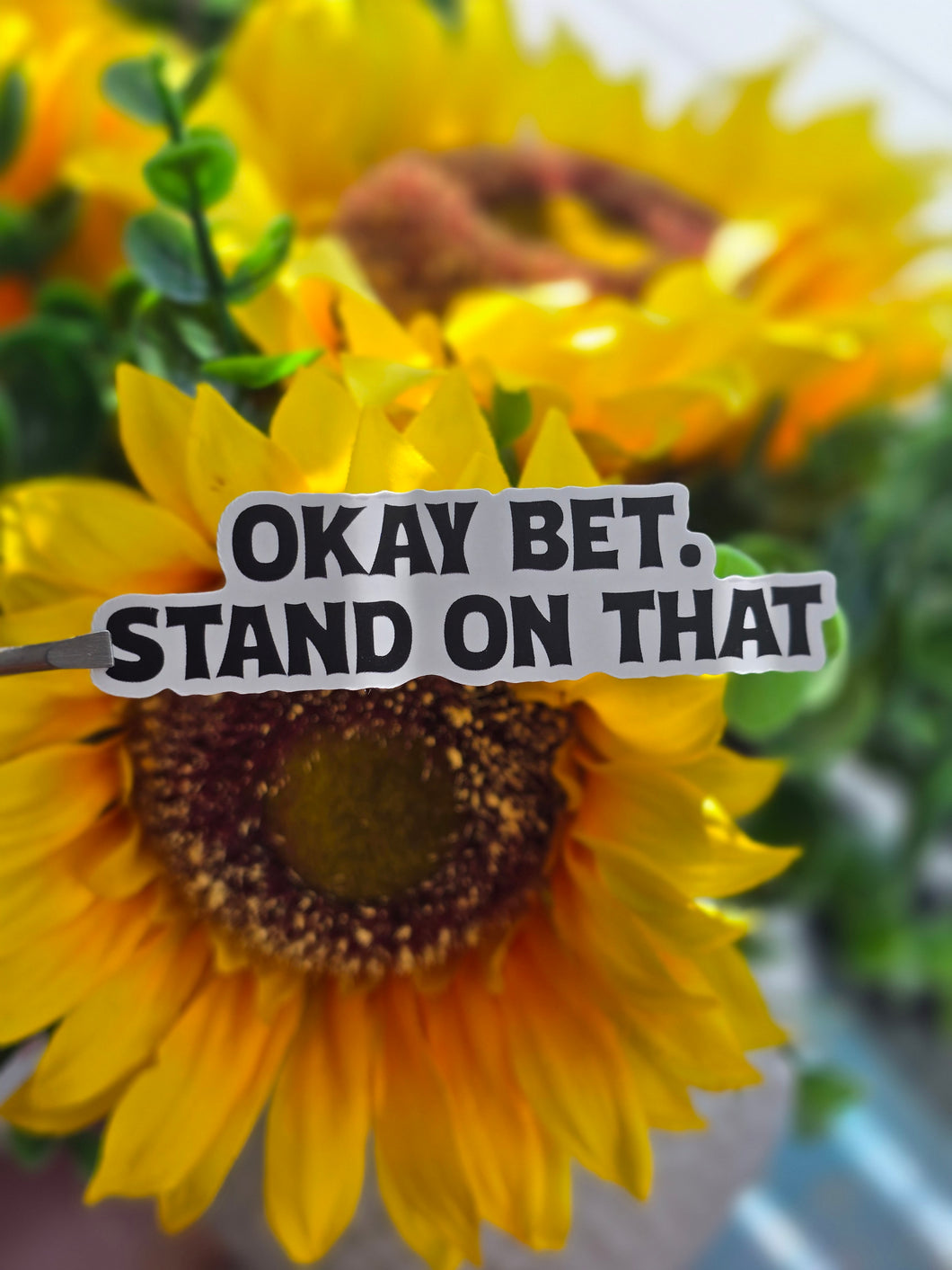 OK BET. STAND ON THAT! LYRIC DIE CUT