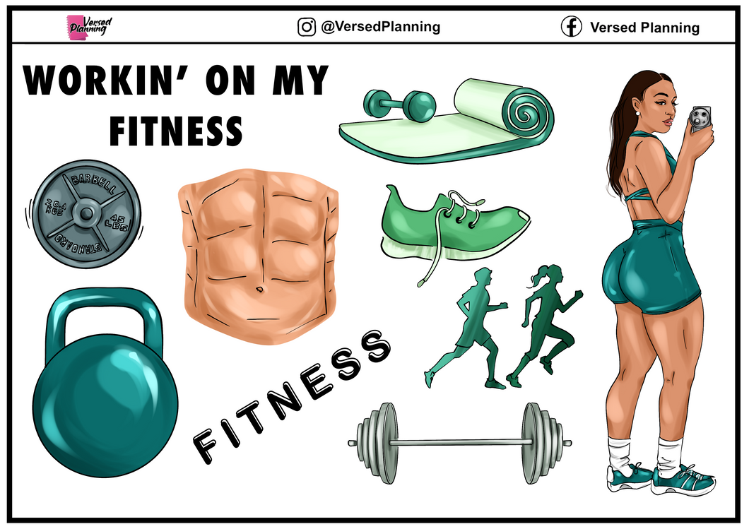 WORKIN ON MY FITNESS