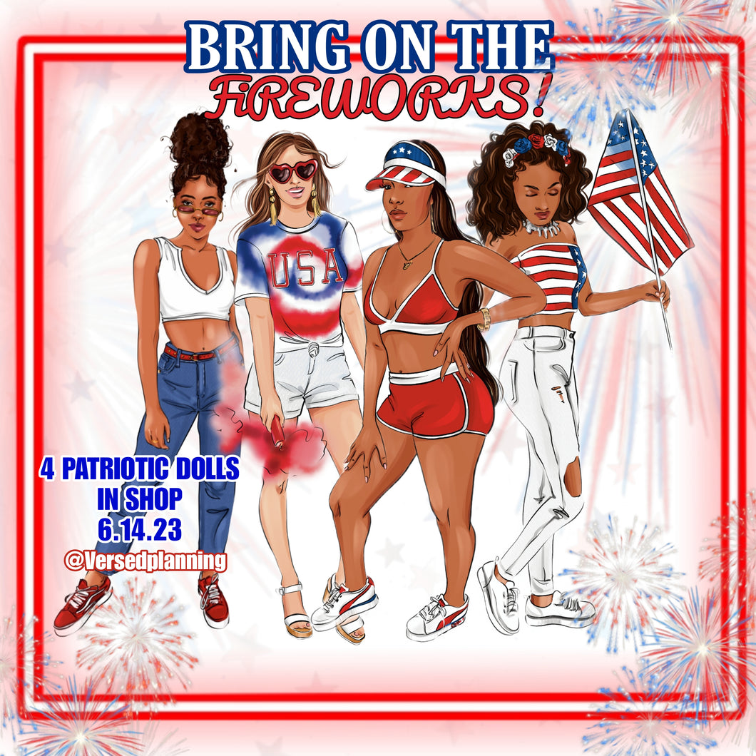 ALL 4 JULY 4TH DOLLS PLUS A KIT