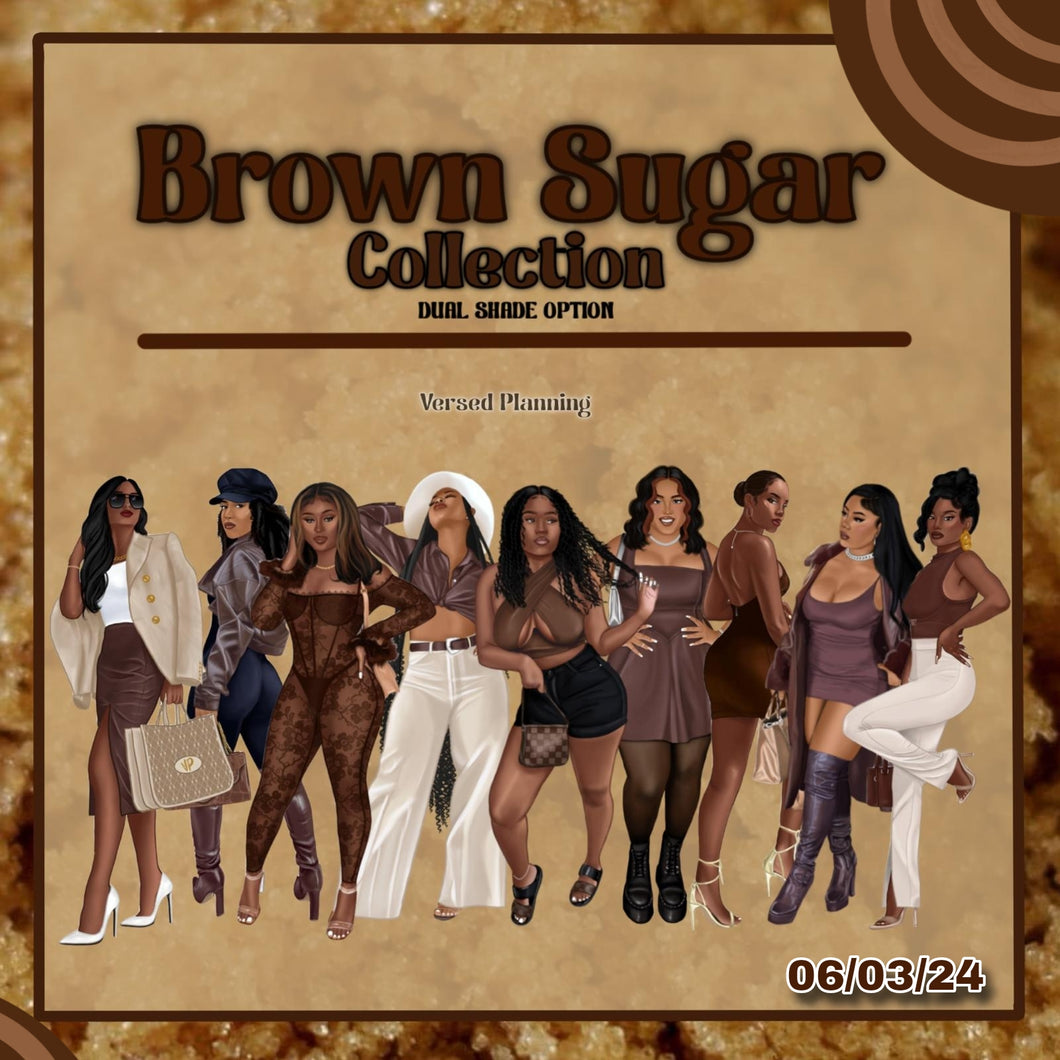 Brown Sugar Collection BUNDLE Pick a shade