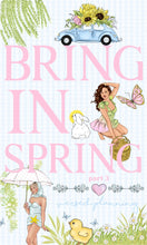 Load image into Gallery viewer, BRING IN SPRING PT 3 (6x10) 10 books Left!
